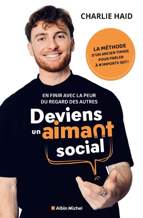 Devient Un Aimant Social