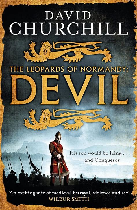 Download Devil Leopards Of Normandy 1 A Vivid Historical Blockbuster Of Power Intrigue And Action The Leopards Of Normandy 