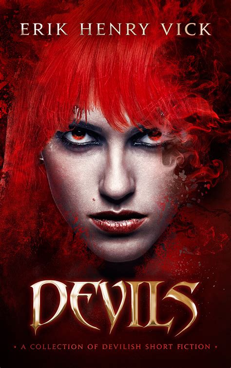 Devils: A Collection Of Devilish Short Fiction