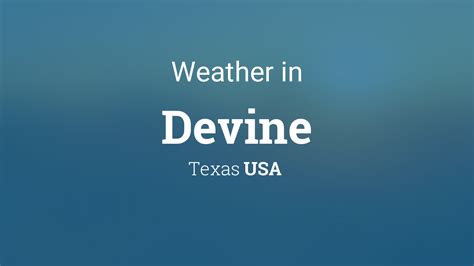 devine texas weather