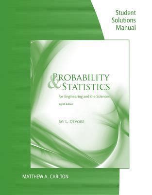 Full Download Devore Probability And Statistics 8Th Solutions Manual File Type Pdf 