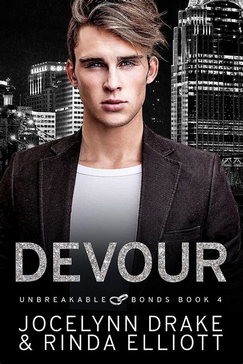 Download Devour Unbreakable Bonds Series Book 4 