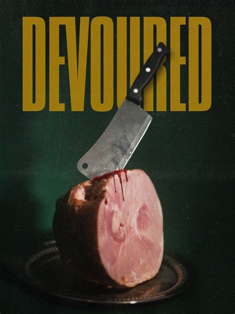 devoured