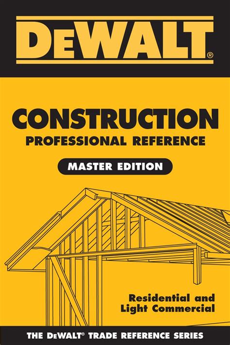 Dewalt Construction Professional Reference Dewalt Series