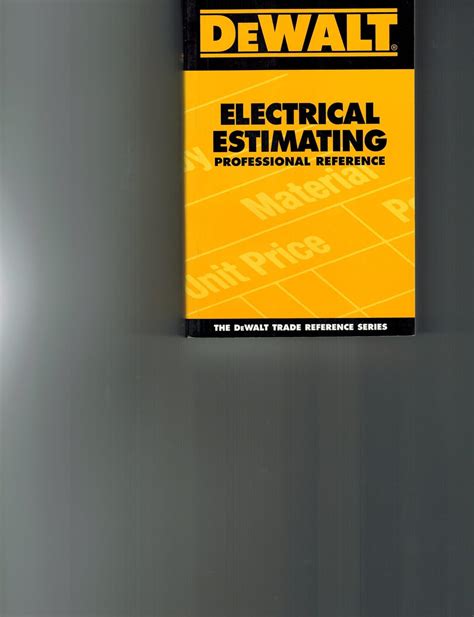 Dewalt Electrical Estimating Professional Reference Dewalt Trad
