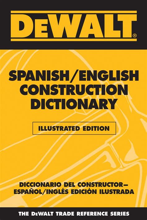 Download Dewalt Spanish English Construction Dictionary 