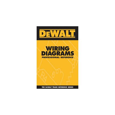 Read Dewalt Wiring Diagrams Professional Reference Paperback 