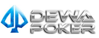 Dewapoker Dewapoker Asia DEWAPOKER88 Situs Dewapoker Dewapoker Slot - Dewapoker Slot