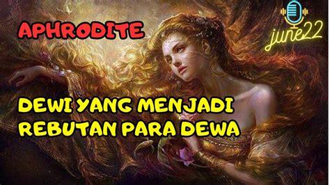 DEWI APHRODITE - Zodiak di Bawah Naungan Dewa Dewi Beserta Karakternya