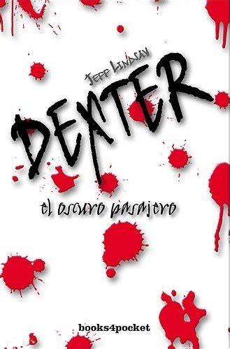 Read Dexter El Oscuro Pasajero Darkly Dreaming Dexter 