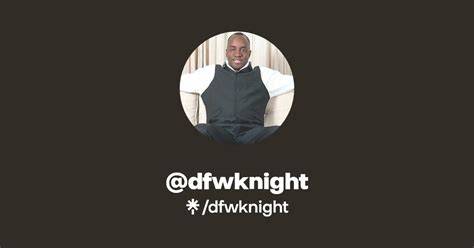 dfwknight onlyfans