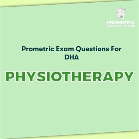 Download Dha Prometric Exam Sample Questions For Physio 