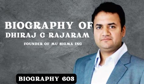 dhiraj rajaram biography template