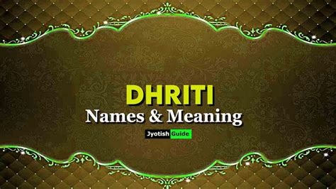 dhriti - Meaning in English