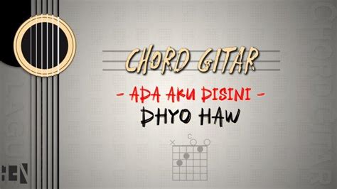 DHYO HAW CHORD - Kunci Gitar Wahyu - Selow Chord Dasar - Chord