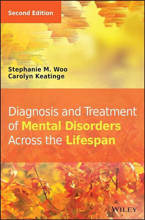 Read Diagnosis And Treatment Of Mental Disorders Across The Lifespan 