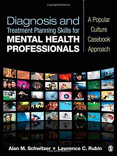 Full Download Diagnosis And Treatment Planning Skills For Mental Health Professionals A Popular Culture Casebook Approach 