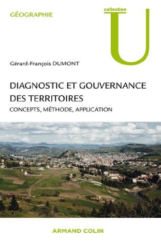 Read Online Diagnostic Et Gouvernance Des Territoires Concepts Meacutethode Application Geacuteographie 