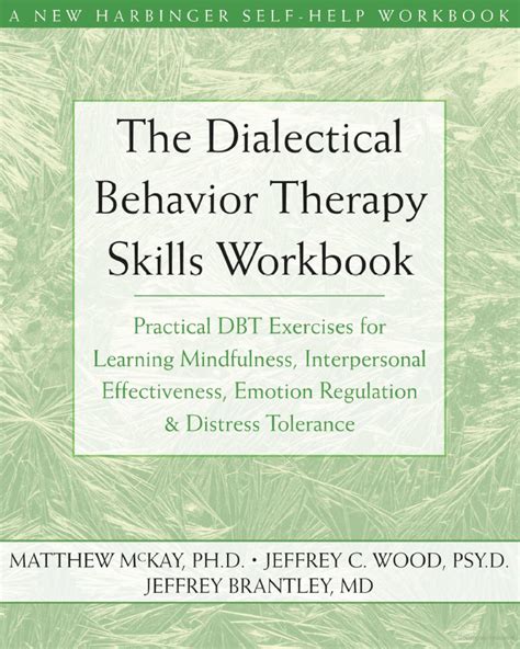 Dialectical Behavior Therapy Skills Workbook Mckay