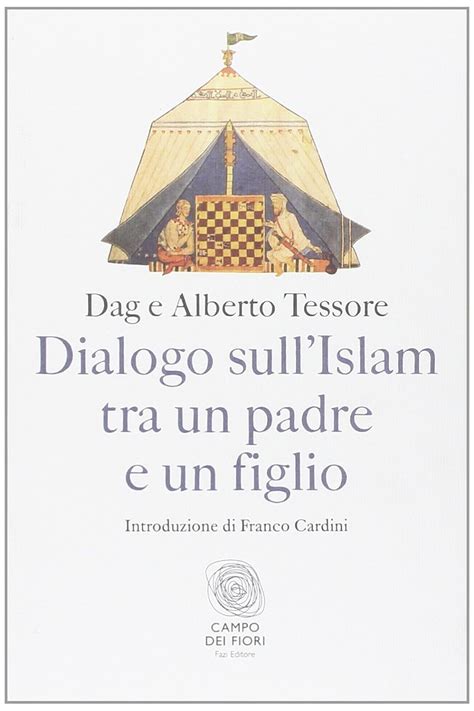 Read Online Dialogo Sullislam Tra Un Padre E Un Figlio 