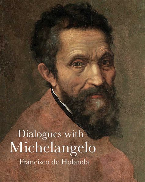 dialogues with michelangelo