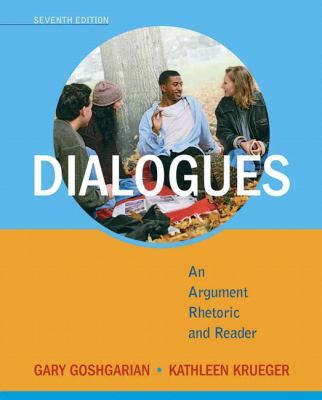 Read Dialogues Argument Rhetoric Reader 7Th Edition 