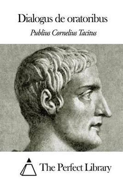 Read Online Dialogus De Oratoribus 