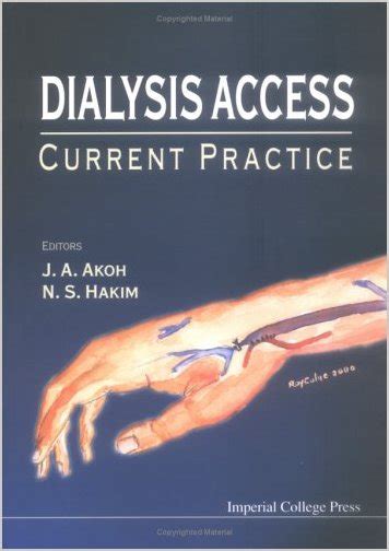 Full Download Dialysis Access Current Practice 