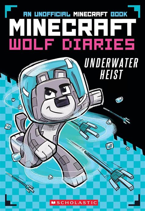 Diary Of A Minecraft Wolf An Unofficial Minecraft Book Minecraft Diary Books And Wimpy Zombie Tales For Kids 13