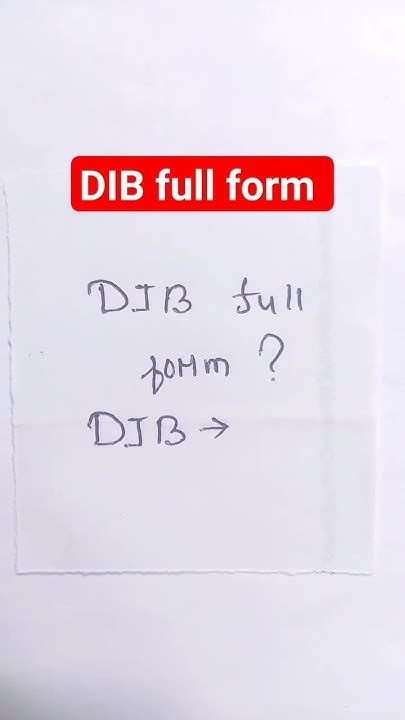 Dib Full Form