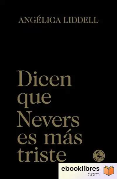 dicen que nevers es mas triste 31 libros robados