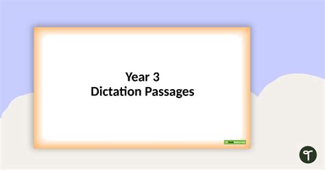 Dictation Passages Powerpoint Year 3 Teach Starter Dictation Words For Grade 3 - Dictation Words For Grade 3