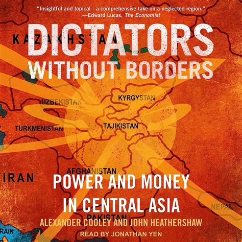 dictators without borders power and money in centr