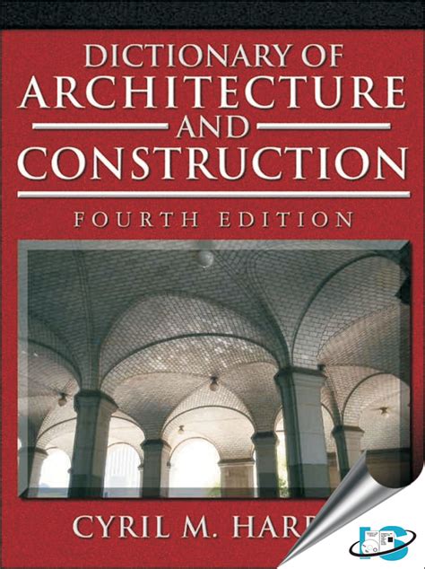 Dictionary Of Architecture And Construction Lbrsfs