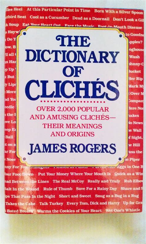 Dictionary Of Cliches