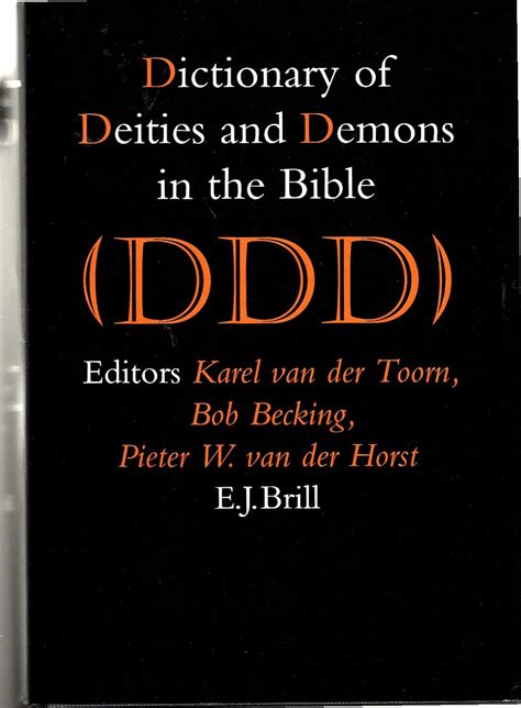 Dictionary Of Deities And Demons In The Bible Ddd