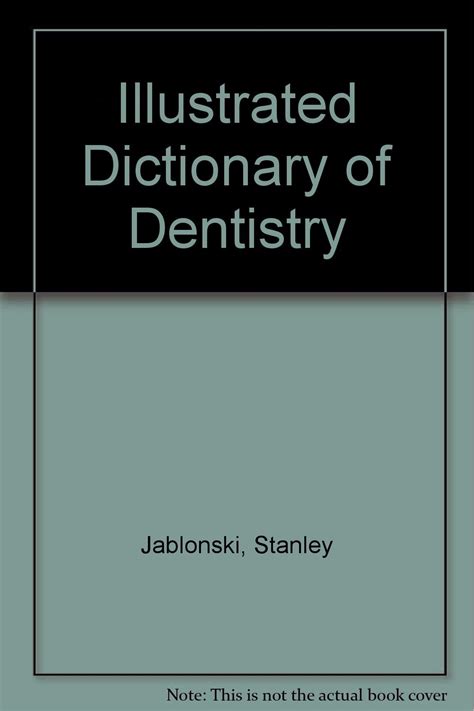 Dictionary Of Dentistry
