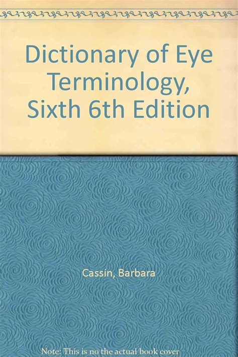 Dictionary Of Eye Terminology 6th Edition