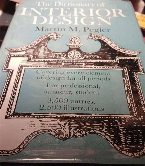 dictionary of interior design f i t collection