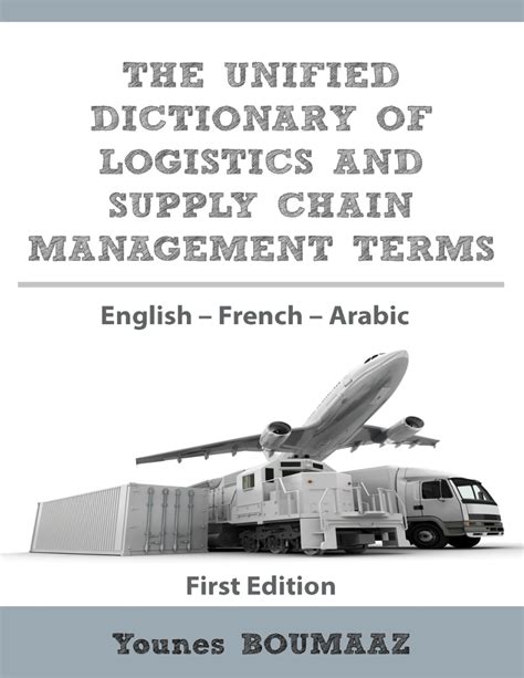 Dictionary Of Logistics And Supply Chain Management Fachworterbuch Logistik Und Supply Chain Management English German Deutsch Englisch 14th Edition German Edition