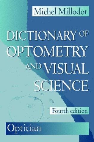 Dictionary Of Optometry And Visual Science 7e