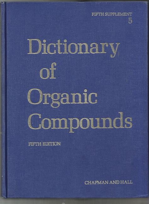 Dictionary Organic Compounds Supplement 5