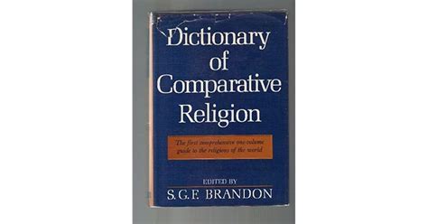 Read Online Dictionary Of Comparative Religion Breams 