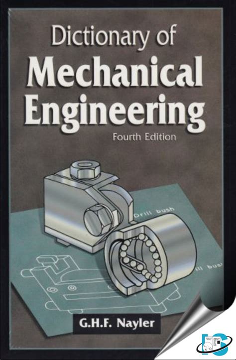 Read Online Dictionary Of Mechanical Engineering 