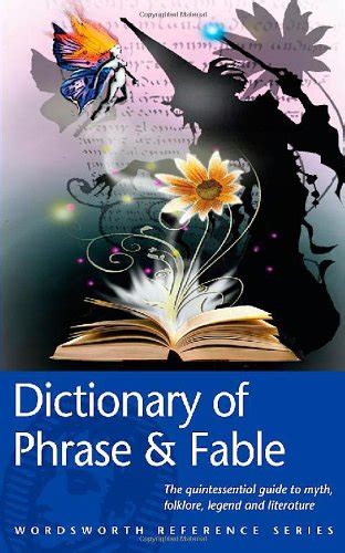 Full Download Dictionary Of Phrase And Fable Wordsworth Reference 