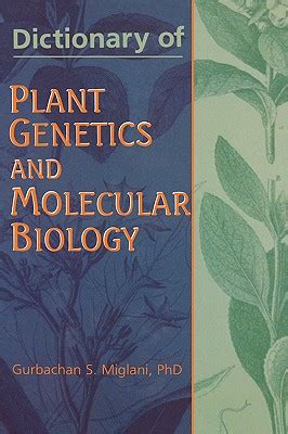 Read Online Dictionary Of Plant Genetics And Molecular Biology 