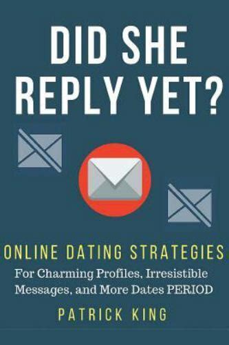 Did She Reply Yet The Gentlemans Guide To Owning Online Dating Okcupid Matc