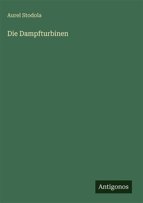 Die Dampfturbinen