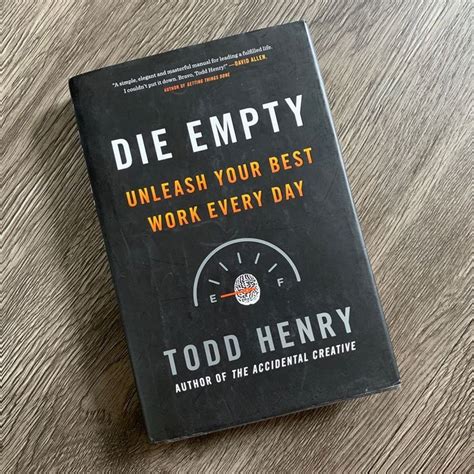 Die Empty Todd Henry