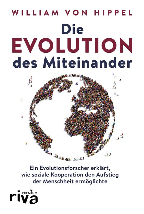 die evolution des miteinander ein evolutionsforsc